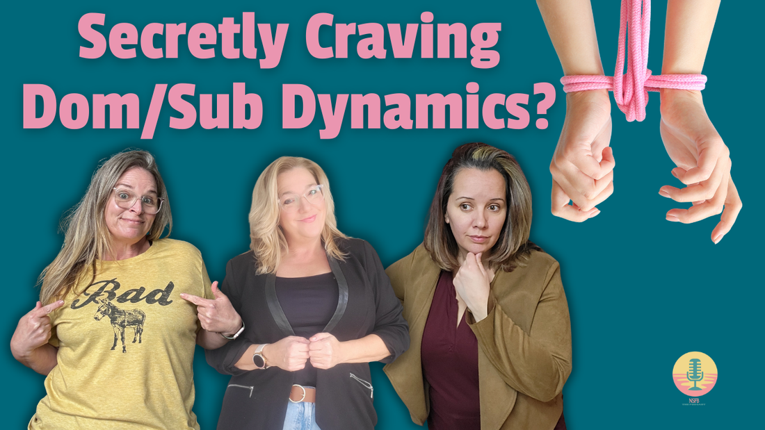 How Dominance & Submission Build Deeper Intimacy (And Hotter Sex)