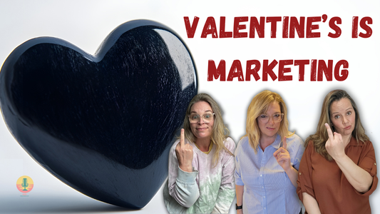 Valentine’s Day Is Just Marketing (And We’re Over It)