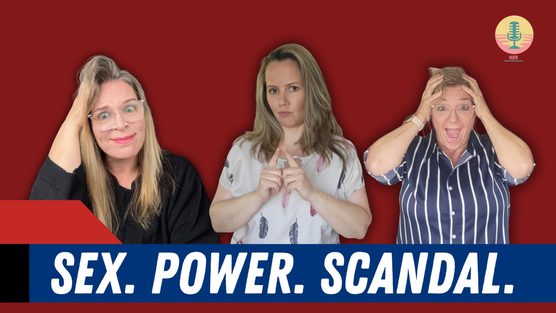 Sex, Power &amp; Scandal: Why Famous Sex Scandals Tell Us More About Society Than Sex