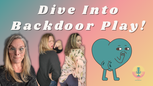 Dive Into Backdoor Play: Tips for Safe and Sensual Exploration