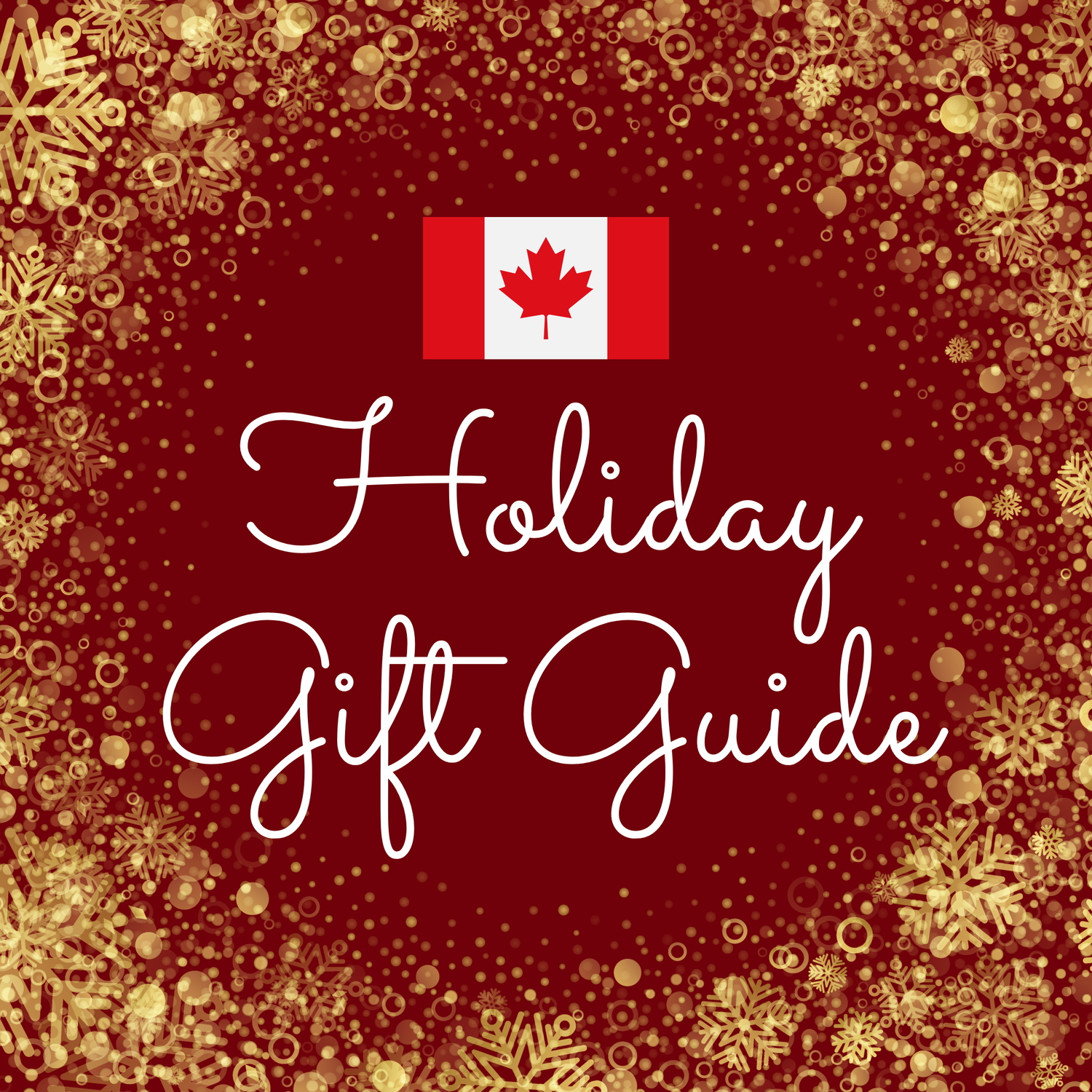 Canadian Holiday Gift Guide